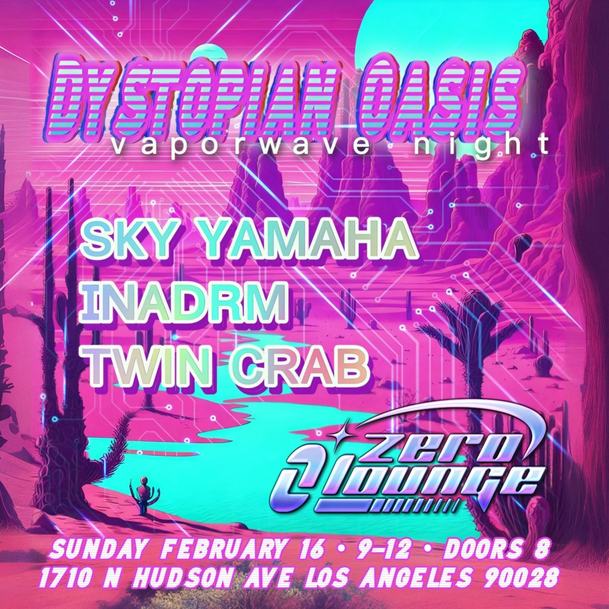 I know I'm speaking to the void here but

WE ARE GOING TO HOLLYWOOD FEB 16th !!!

only at <a href="/zerolounge_la/">Zero Lounge</a>