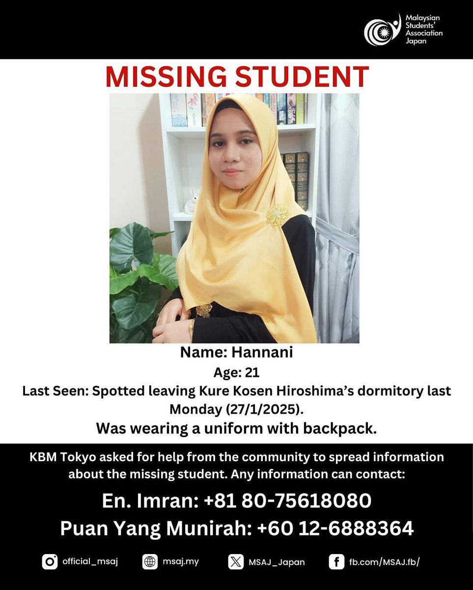 aminahmahadi_'s tweet photo. 🧵 広島呉市で行方不明のマレーシア人学生 – 情報提供のお願い 🧵

1️⃣ ハンナニさん（21歳、マレーシア人学生）が、2025年1月27日（月曜日）に広島県呉市で行方不明になりました。最後に呉工業高等専門学校の寮を制服を着用し、リュックサックを持って出発したのが目撃されています。

🔽 続きを読む https://t.co/HNxI7hLk1l