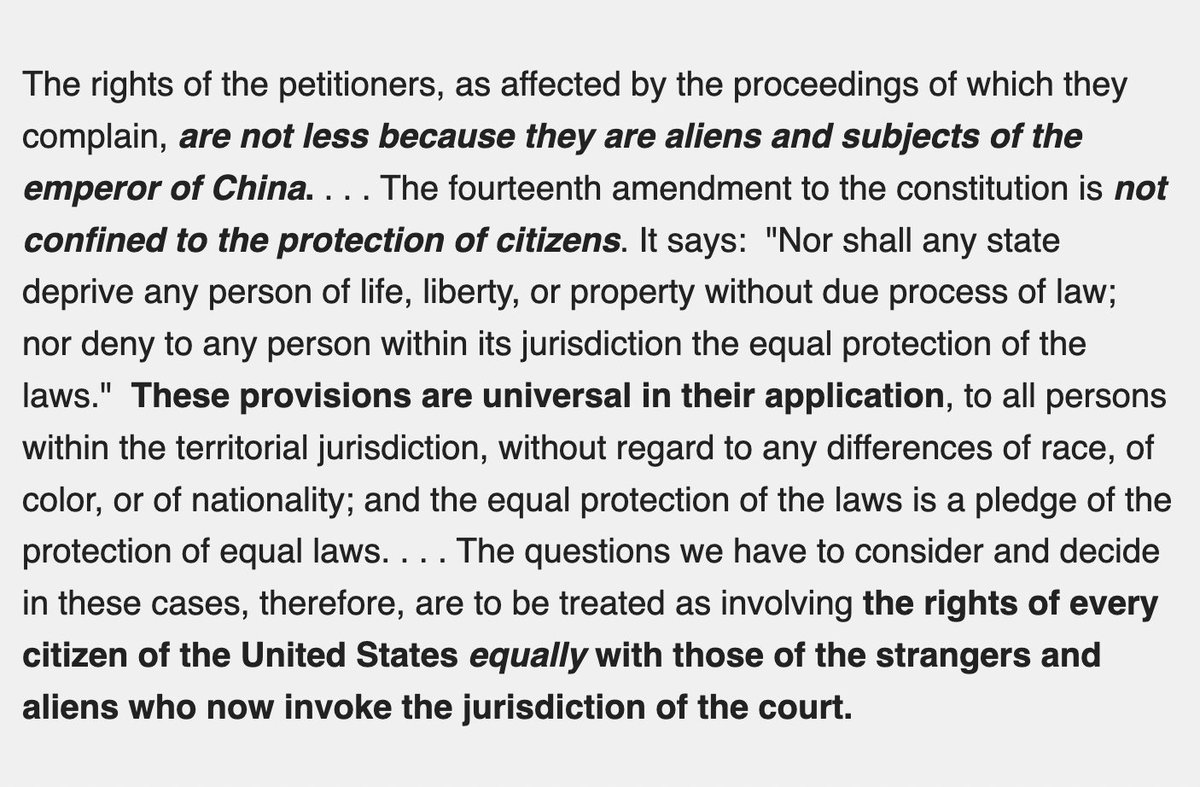 ggreenwald's tweet photo. So many people falsely believe the US Constitution only applies to US citizens.

SCOTUS has held for 200 years it restrains the US Govt relating to anyone legally on US soil.

Yick Wo v. Hopkins (1866) upheld due process rights for a Chinese national in California, saying:👇