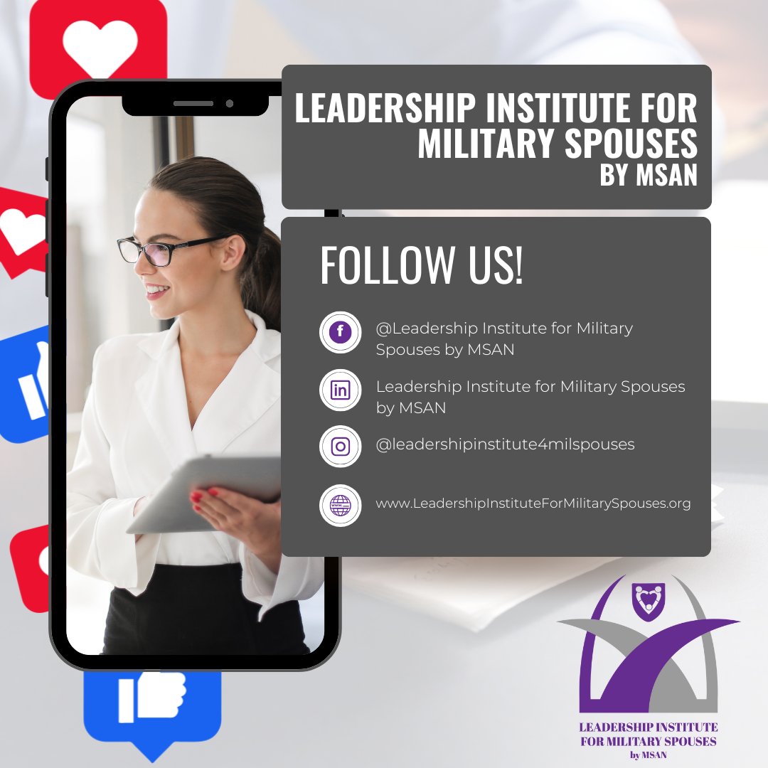 Stay in the know with the new Leadership Institute for Military Spouses by MSAN! 

Follow us on Facebook, LinkedIn, and Instagram for updates, resources, and opportunities tailored for military spouses. 💜