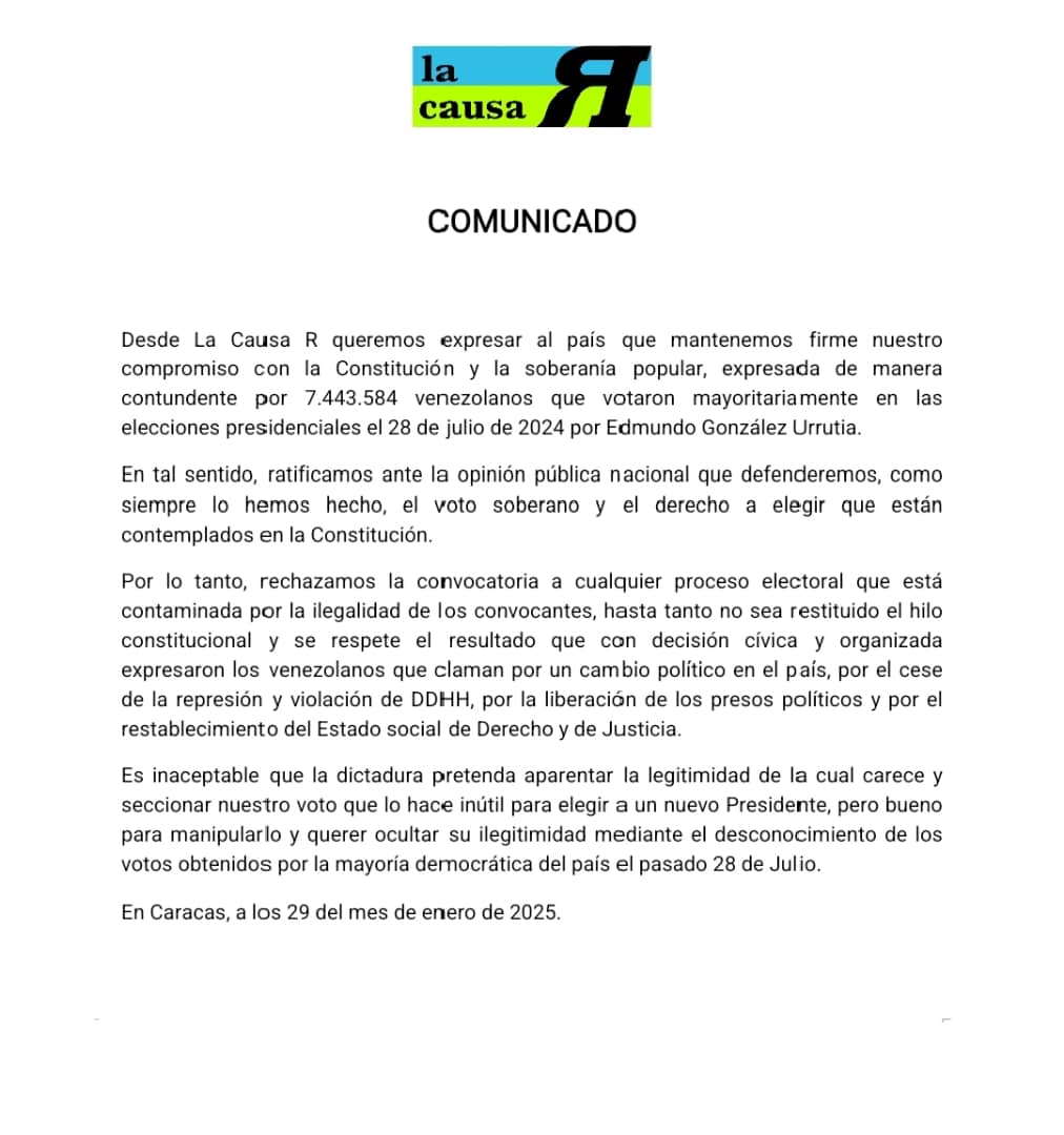 "Comunicado de La Causa R ante la convocatoria a una elección regional por la oficina electoral de Maduro después de haber violado la Constitución y las leyes y arrebatado el triunfo presidencial de Edmundo González el pasado 28 de Julio 2024":