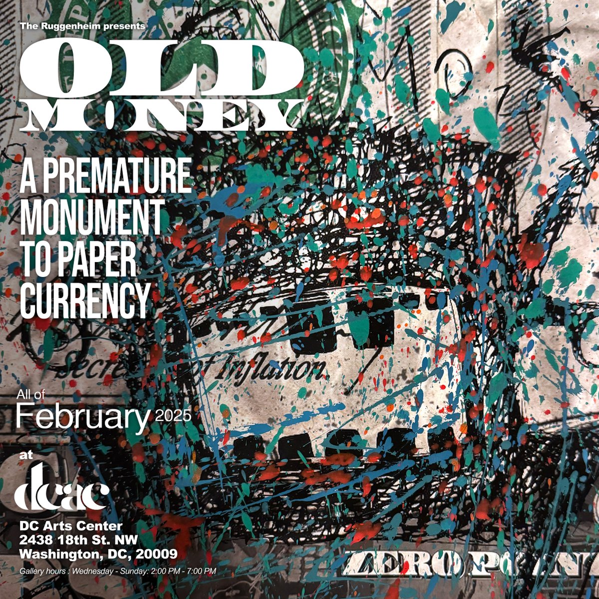 RTrixson's tweet photo. Guess who's back in DC @everyone ?

The @ruggenheim team is at it again with the beautiful collection of degraded bills and other 1/1 from your favorite project at the DC Arts Center in Washington D.C but this time for the entire month of February !

If ever you're in town, you can hop over at 2438 18th St. NW from 2 to 7PM and encounter these wonders in their physical habitat.

Four new 1/1 pieces sent recently, if framed in time, will be added to the lot.

ONE🩸