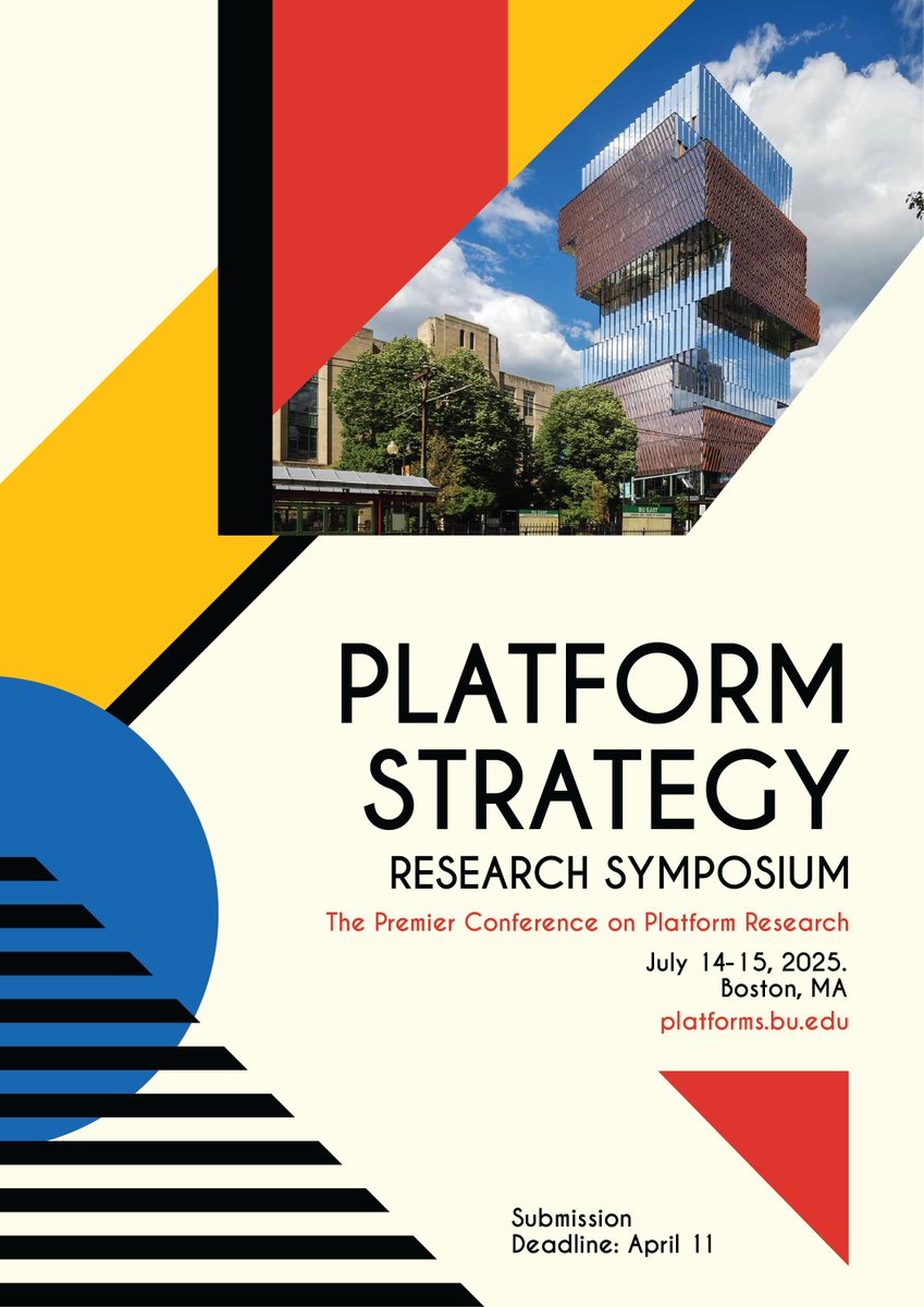 CALL FOR PAPERS
12th Annual Platform Research Symposium
Boston University Questrom School of Business
July 14-15, 2025
Submissions Due: April 11, 2025

Submit your best platform research at platforms.bu.edu

$1000 Alessandro di Fiore Best Paper prize #platforms #strategy