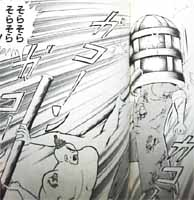 「闘将拉麺男」世界の拳法使いたち・・・
「ラケットでところてんにする」
「背中越しに操り人形でボコボコにする」
「鐘を頭に被せてガンガン突いて殺す」などなど・・・ 