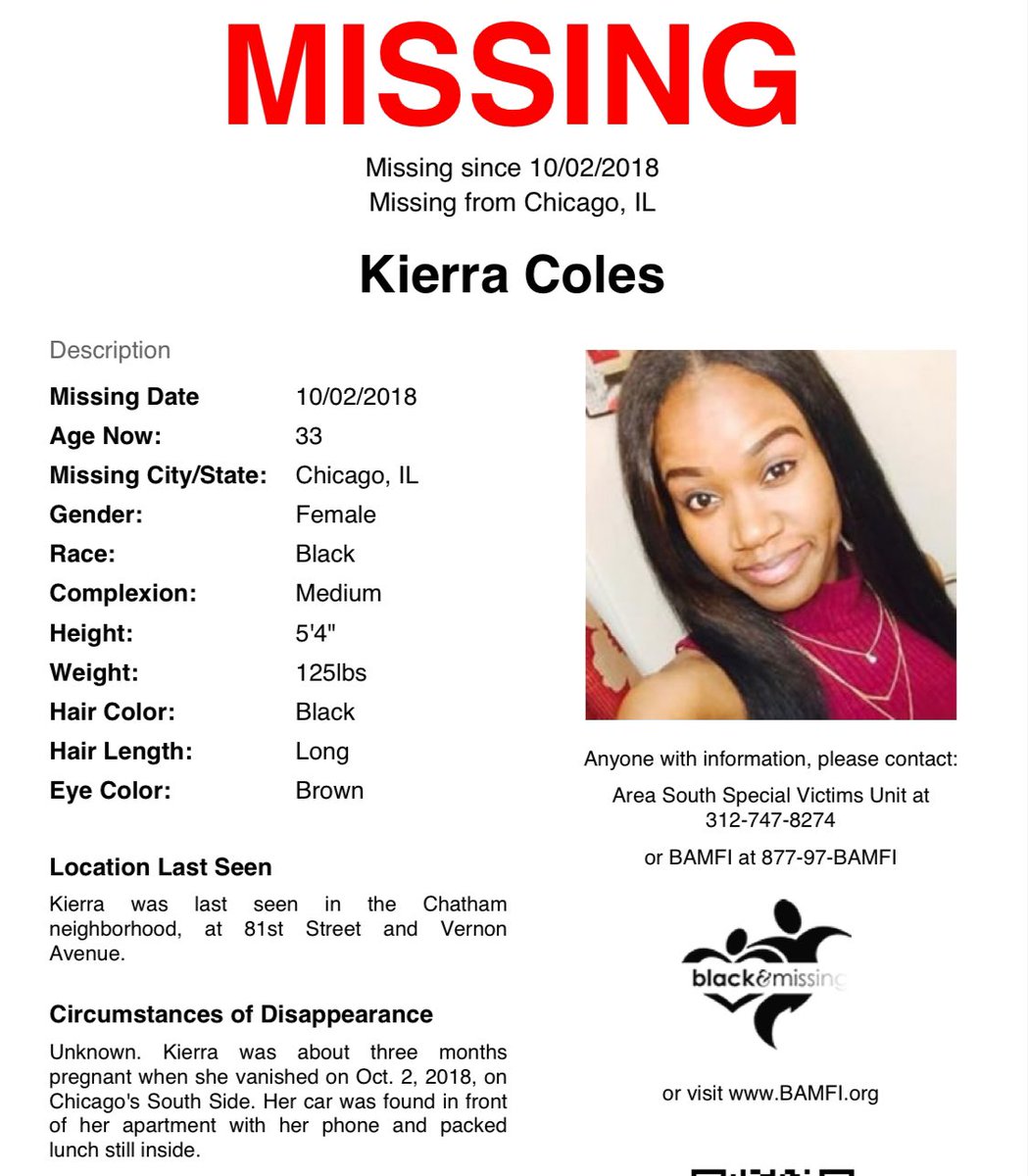BAM_FI's tweet photo. #Chicago, #IL: Now 33y/o #KierraColes was last seen in the Chatham neighborhood at 81st St &amp; Vernon Ave on Oct 2, 2018. She was about 3 months pregnant at the time. Her car was found in front of her apartment with her phone &amp; packed lunch still inside. https://t.co/EXP0JLVL0u