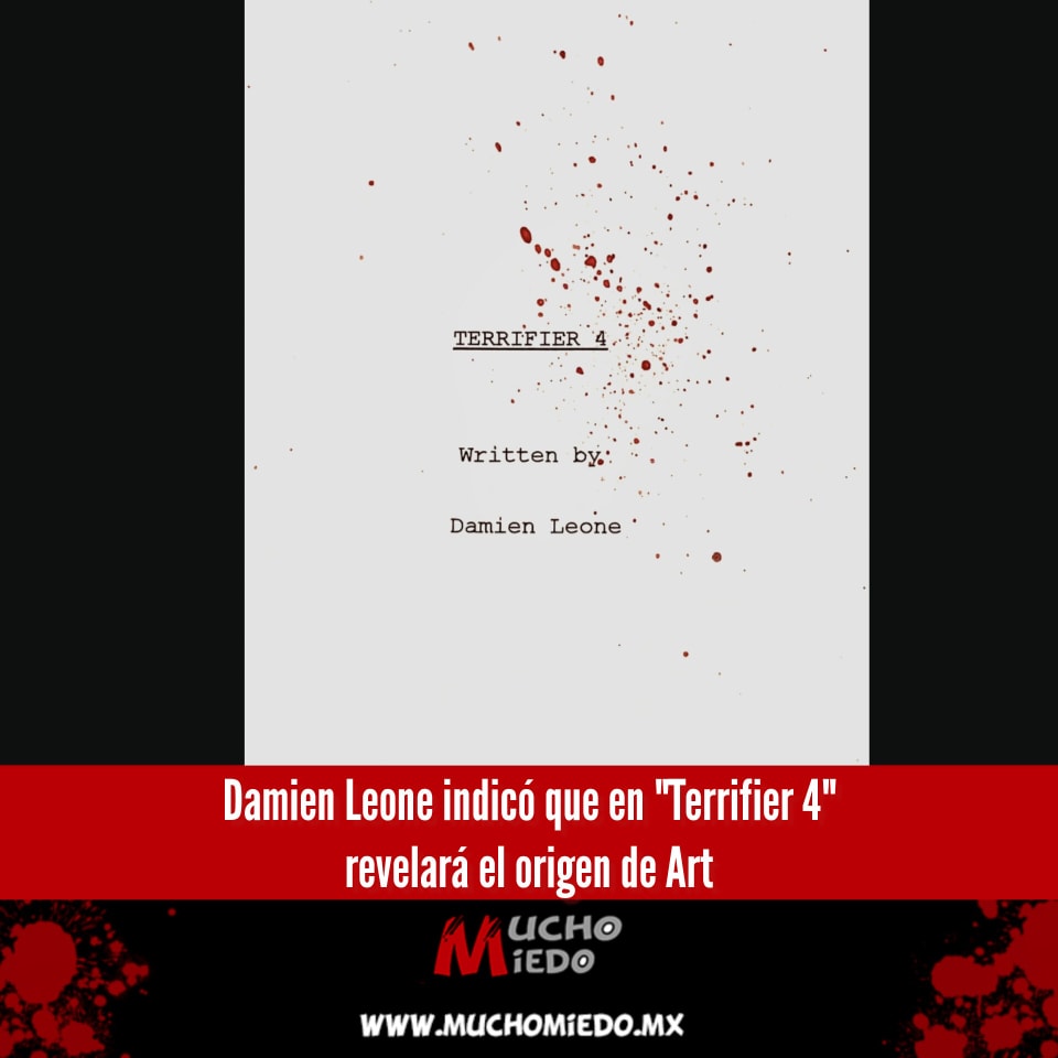 Damien Leone está celebrando su cumpleaños y quiso compartir que el guion de #Terrifier4 está en desarrollo prometiendo ser la conclusión  más épica, espeluznante, emocionante y satisfactoria.

Añadiendo que en esta entrega revelará el origen de Art The Clown.