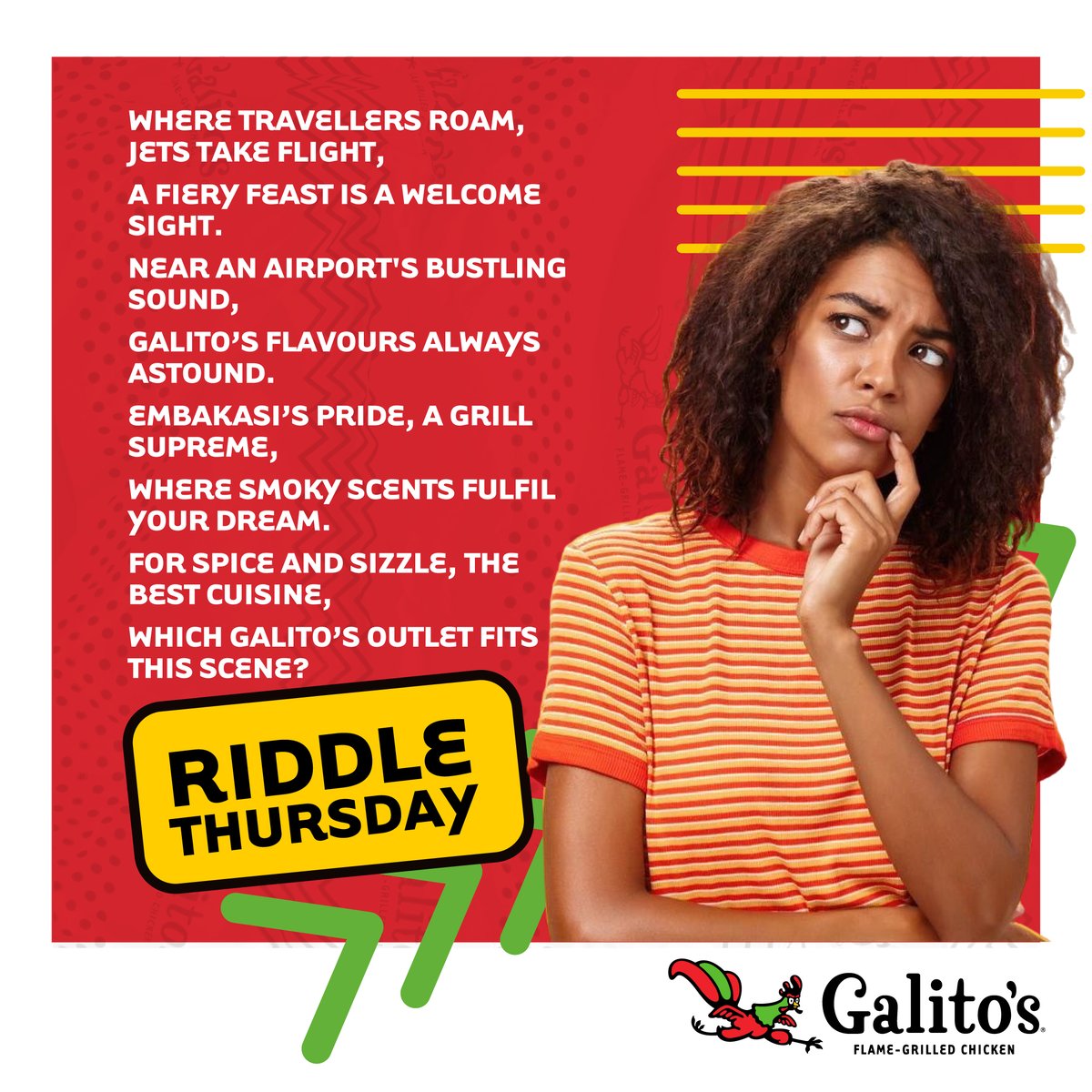 🔥 Riddle Thursday is here! 🔥
Guess the location and win a voucher to enjoy AT THE MYSTERY GALITO'S STORE! 
Two winners will be picked on Monday. Drop your answer and tag a friend to play! 🍗🎉

#BoldAfricanFlavour #NameTheStore #GalitosThursdayRiddle