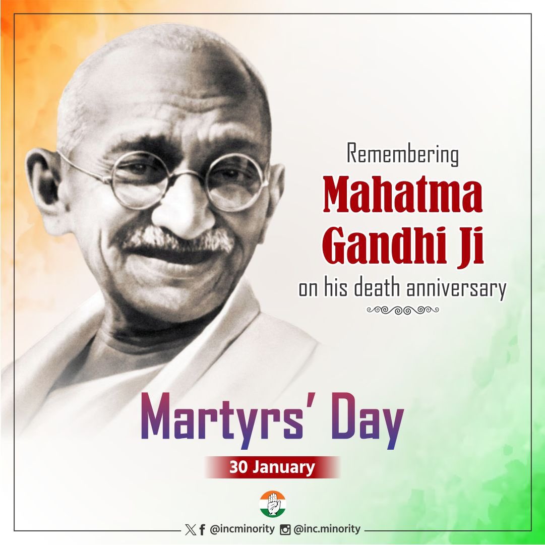 राष्ट्रपिता महात्मा गांधी जी की पुण्यतिथि पर सादर नमन 🙏