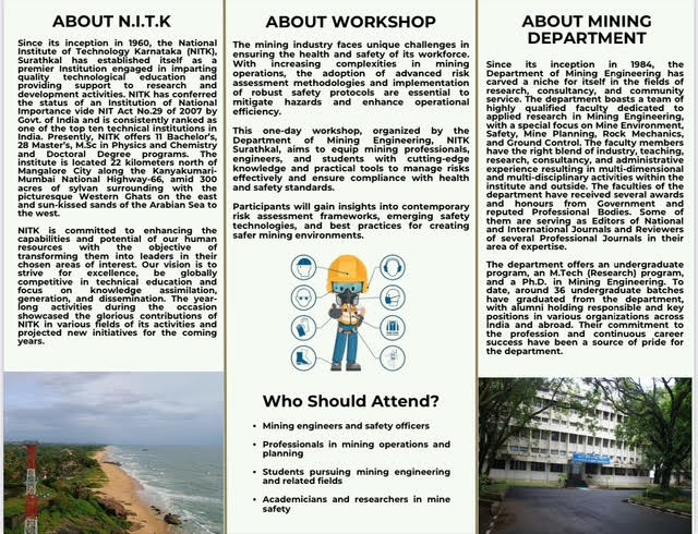 miningnitk's tweet photo. Dear Mining Fraternity from Industry, Research, and Academia,
The department is organizing a 1 day workshop focused on Mine Health and Safety. We are pleased to announce that officials from DGMS, Coal India, IBM, and the Government of Karnataka will be joining us as guests event https://t.co/4QZdYUlfQO