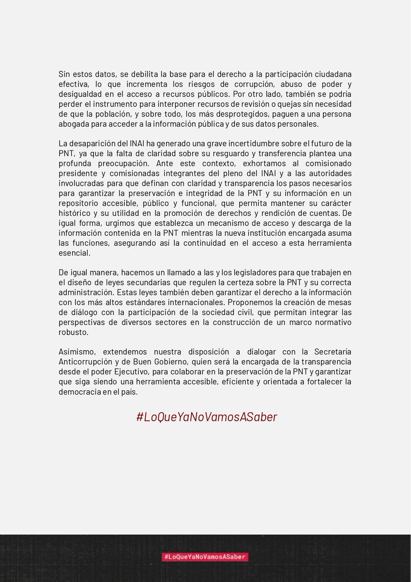 Los datos contenidos en la Plataforma Nacional de Transparencia son escenciales para la democracia mexicana.  

En conjunto con más de 200 organizaciones pedimos al <a href="/INAImexico/">INAI</a> que garantice​ el resguardo de la PNT y con ella el derecho a saber.  #LoQueYaNoVamosASaber