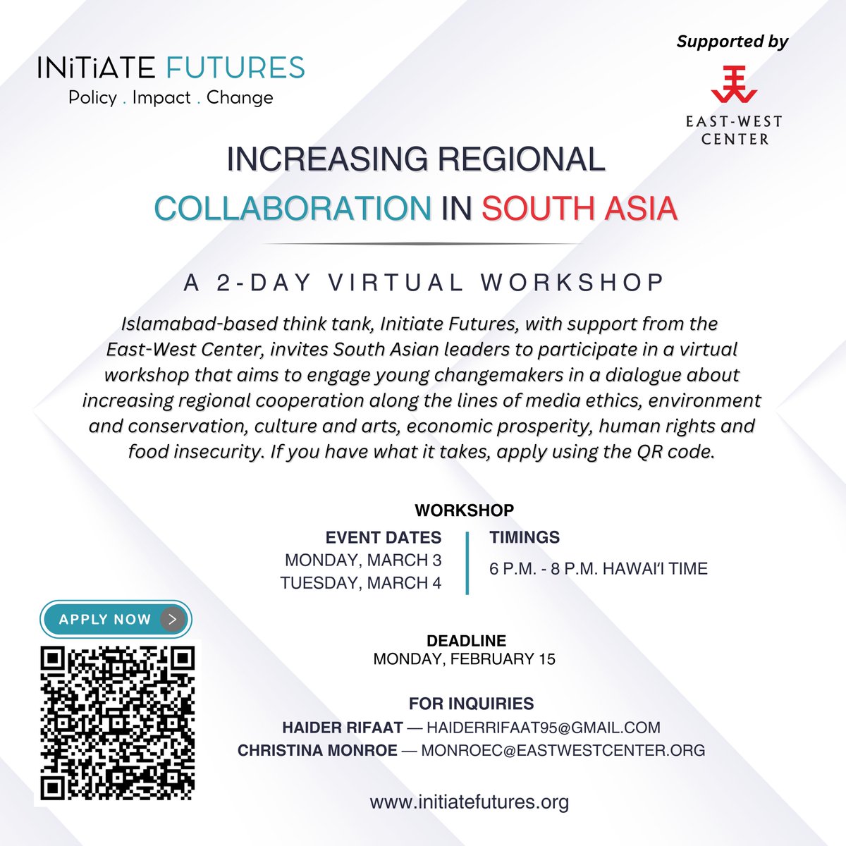 InitiateFutures's tweet photo. We are excited to share our first collaboration with @EastWestCenter on a virtual workshop for young South Asian leaders. Consider applying. Deadline is February 15. 

Apply via Google form: https://t.co/Tm4PPiAqVt

#eastwestcenter #initiatefutures #workshop #southasia #leaders https://t.co/3fPauJNxAK