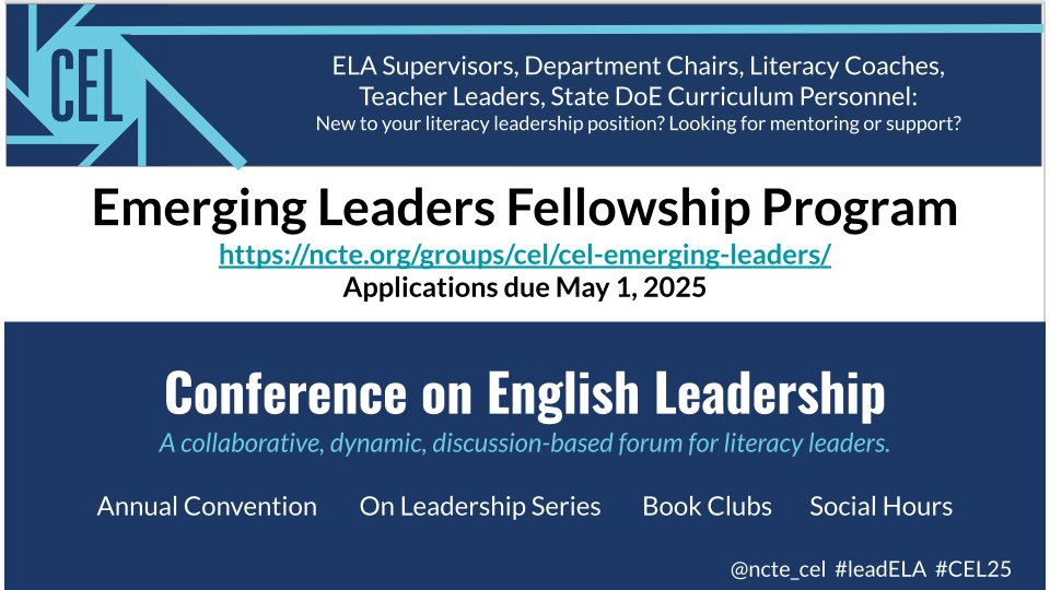 Are you a current K-university level English leader who has been working in a new leadership position for 1-3 years? CEL’s Emerging Leaders Fellowship program is for you! Apply today ncte.org/groups/cel/cel…