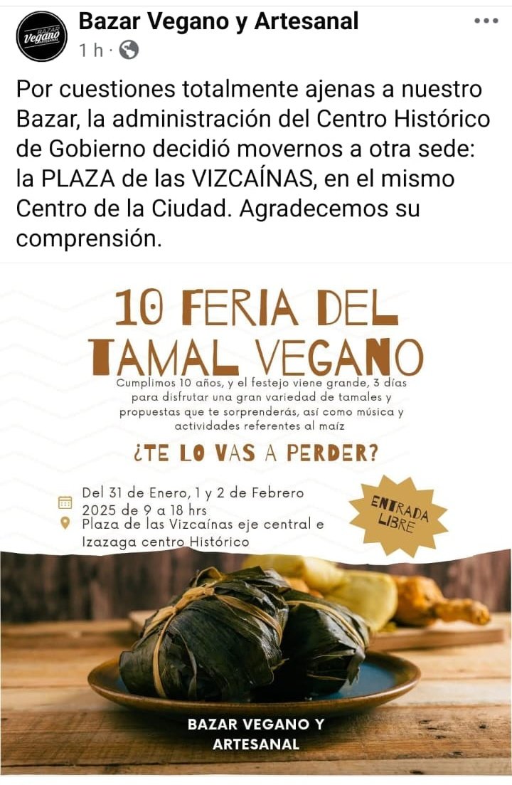 Cambiamos de sede para nuestro evento de la #10aFeriaDelTamalVegano a la PLAZA de las VIZCAÍNAS, dentro del Centro de la #CdMx.
Saliendo del metro Salto del Agua.
Agradecemos su  comprensión y esperamos su visita.