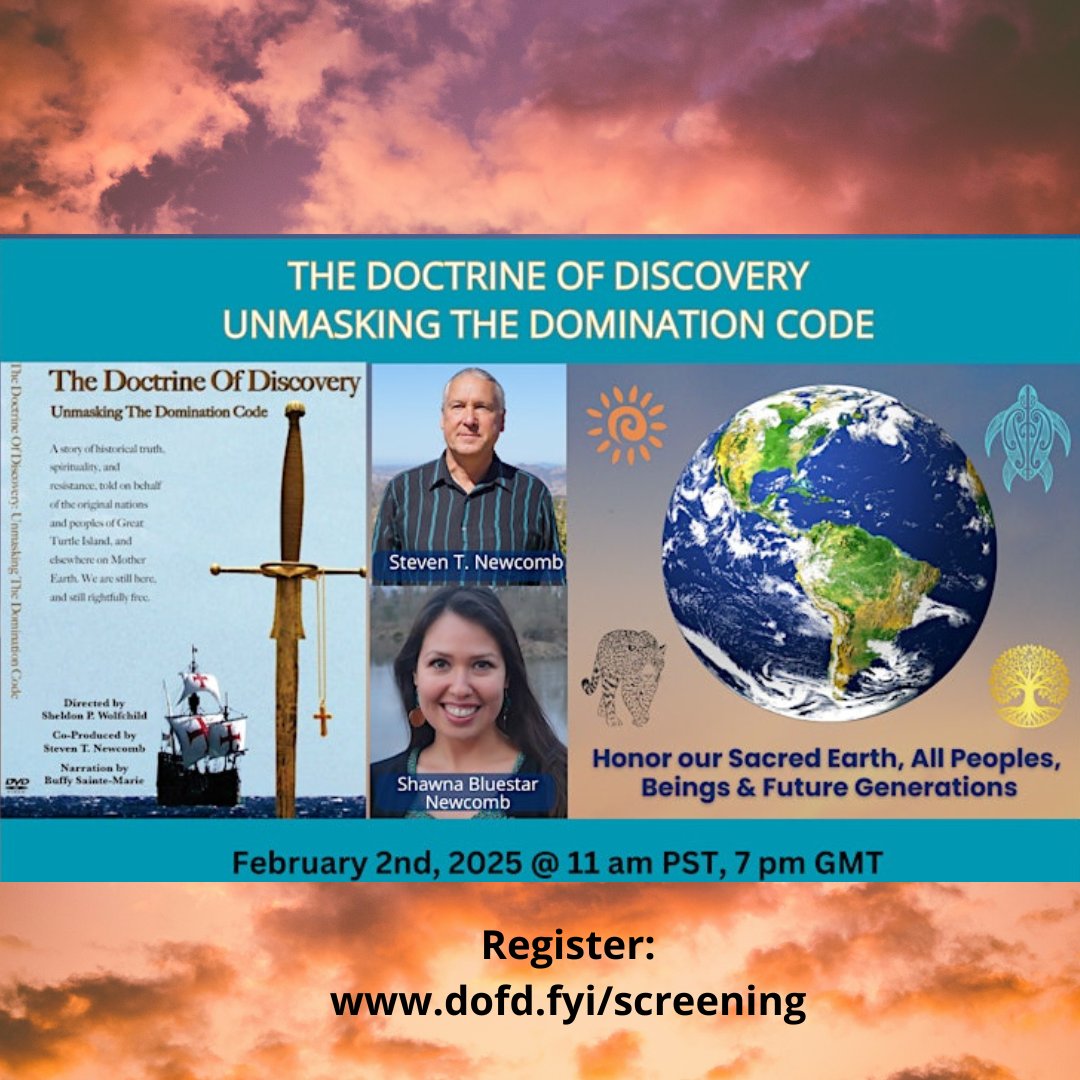 Register now for The Doctrine of Discovery: Unmasking the Domination Code film &amp; Live Q &amp; A with Steven T. Newcomb and Shawna Newstar
dofd.fyi/screening