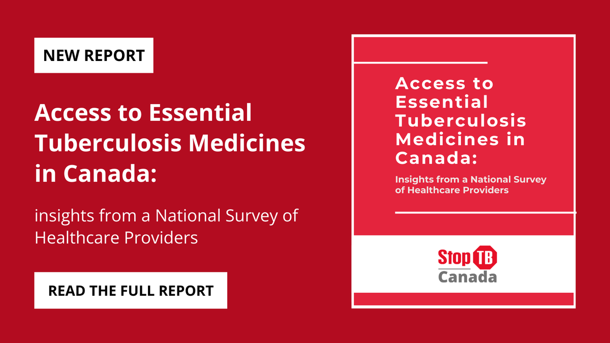 ‼️NEW REPORT based on a national survey of healthcare providers reveals alarming gaps in access to essential TB medicines in Canada. Delays, shortages &amp; unjust market forces are holding us back in the fight to #EndTB. <a href="/GovCanHealth/">Health Canada and PHAC</a>

Read our report: bit.ly/accesstoTBmeds