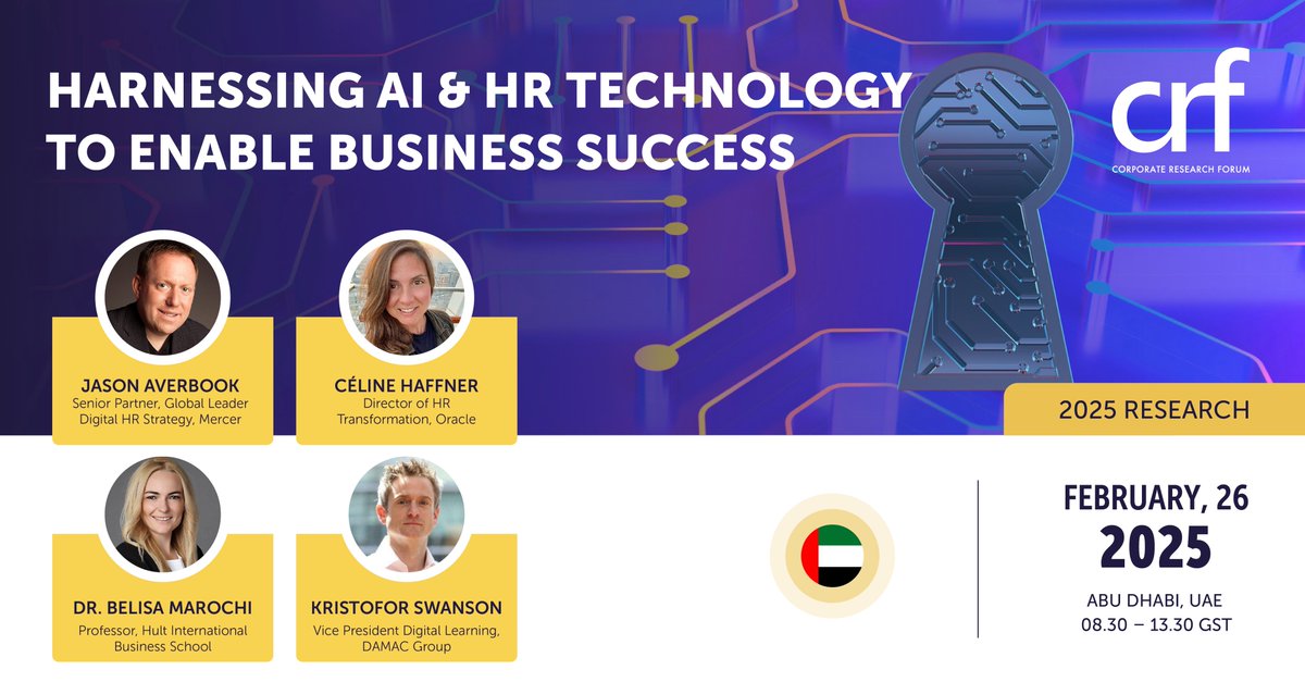 Don't miss our Abu Dhabi event on 26 Feb 2025: "Harnessing AI &amp; HR Technology to Enable Business Success." Hear from experts Jason Averbook (Mercer), Kristofor Swanson (DAMAC Group), Céline Haffner (Oracle), Dr. Belisa Marochi (Hult International Business School). Register now.