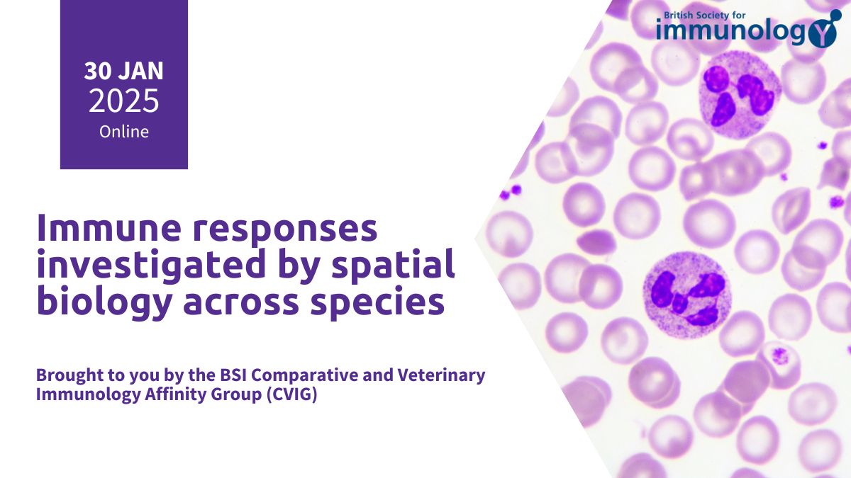 ⏲️LAST CHANCE to register for #CVIG25! 

Taking place today, <a href="/compvetimm/">BSI_CVIG</a>'s online seminar will explore spatial omics technologies in immunology and starts at 13:00 GMT – don't miss out! 🔗 bit.ly/423kpJi  

#CVIG25