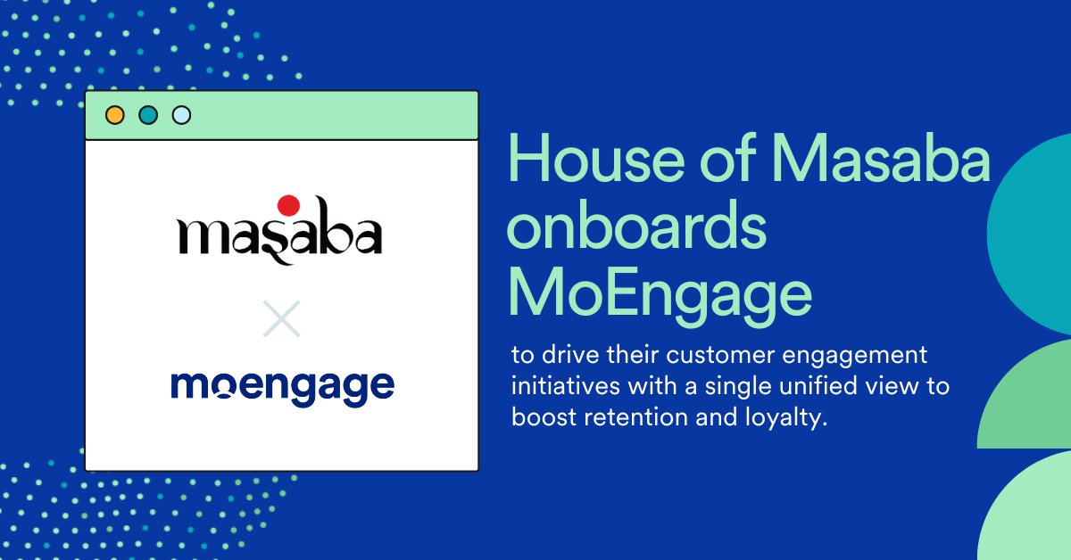 🎉 We are thrilled to announce that @houseofmasaba has onboarded MoEngage as its customer engagement partner! 

Read more about the partnership here: okt.to/H4wEyP

 <a href="/MasabaG/">Masaba</a> | <a href="/LoveChild_in/">LoveChild By Masaba</a>