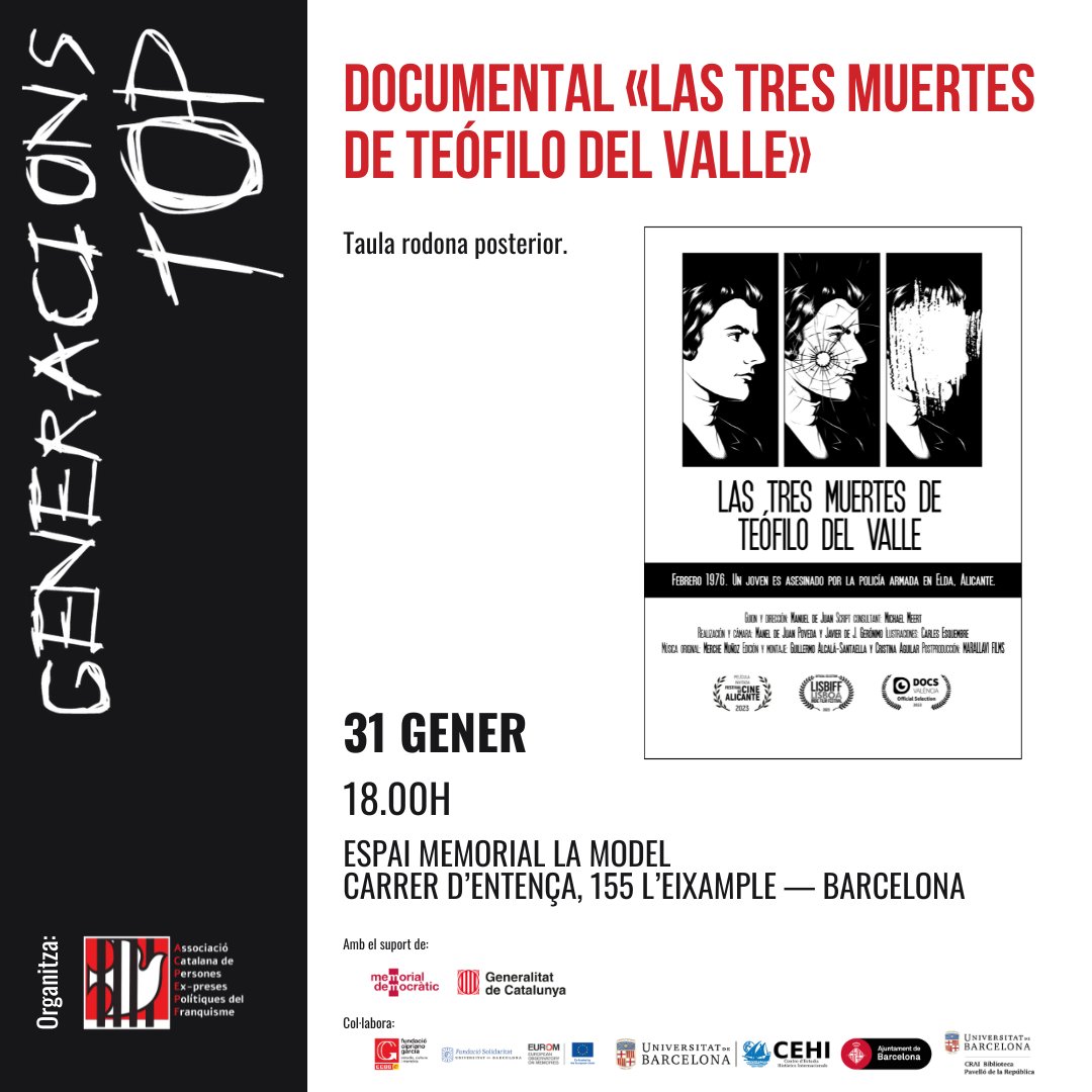 Demà continua #GeneracionsTOP amb el documental «Las tres muertes de Teófilo del Valle», seleccionat als certàmens Izmir (Esmirna) en Túrquia y Kastellorizo en Grecia, i posterior taula rodona.

🗓 31 de gener
🕚 18:00h
📍 La Model #Barcelona

T'hi esperem! 👀

#MemòriaHistòrica