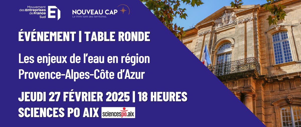 [ 💧 LES ENJEUX DE L'EAU EN RÉGION SUD]
📅 RDV le 27/02 à 18h à <a href="/Sciences_Po_Aix/">Sciences Po Aix</a>.
👉 Présentation de la note de notre think tank Nouveau Cap sur le sujet.
👉 Table ronde en présence d'experts.
👉 Inscription : docs.google.com/forms/d/e/1FAI…