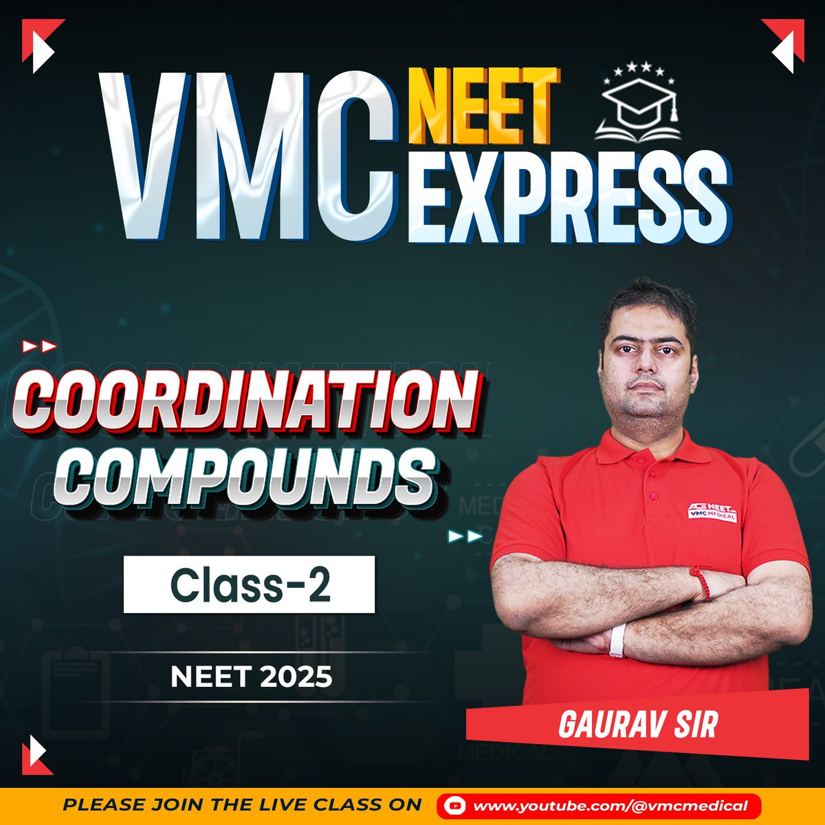 VmcLearning's tweet image. 🔥 Get ready to dive into targeted lessons! 🚀 Covering high-yield topics &amp;amp; trending areas, #GauravSir will take you through #CoordinationCompounds in this Live Class. Don’t miss out! 
.
Join the live session on YouTube at ⏲ 08:00PM 👉 bit.ly/4jG9X2P
.
#VMCMedical #NEET