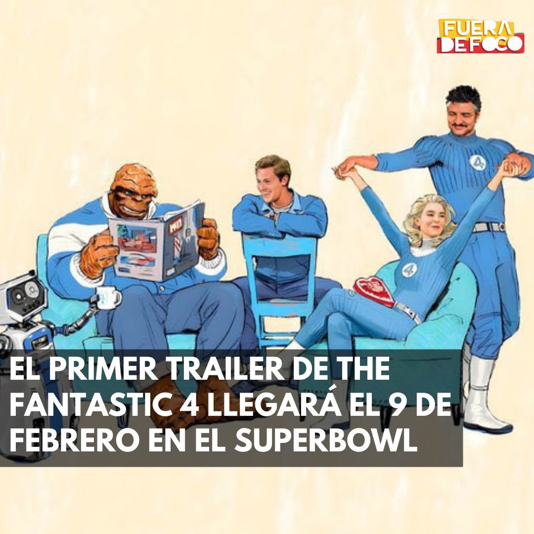 GabyMeza8's tweet photo. CONFIRMADO: El primer avance de #TheFantastic4 será presentado en el #Superbowl el 9 de febrero 🎬 https://t.co/FBCoD8xpS7