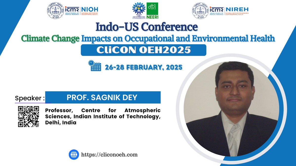 ICMR-National Institute of Occupational Health (@icmrnioh) on Twitter photo We are happy to let you know that Prof. Sagnik Dey, Professor, Centre for Atmospheric Sciences, <a href="/iitdelhi/">IIT Delhi</a>, India will deliver lecture on #CliCONOEH2025. More information cliconoeh.com
<a href="/somagnik/">Sagnik Dey</a> <a href="/ICMRDELHI/">ICMR</a> <a href="/CSIR_NEERI/">CSIR-NEERI</a> <a href="/nirehbhopal/">ICMR NIREH BHOPAL</a> We are happy to let you know that Prof. Sagnik Dey, Professor, Centre for Atmospheric Sciences, <a href="/iitdelhi/">IIT Delhi</a>, India will deliver lecture on #CliCONOEH2025. More information cliconoeh.com
<a href="/somagnik/">Sagnik Dey</a> <a href="/ICMRDELHI/">ICMR</a> <a href="/CSIR_NEERI/">CSIR-NEERI</a> <a href="/nirehbhopal/">ICMR NIREH BHOPAL</a>