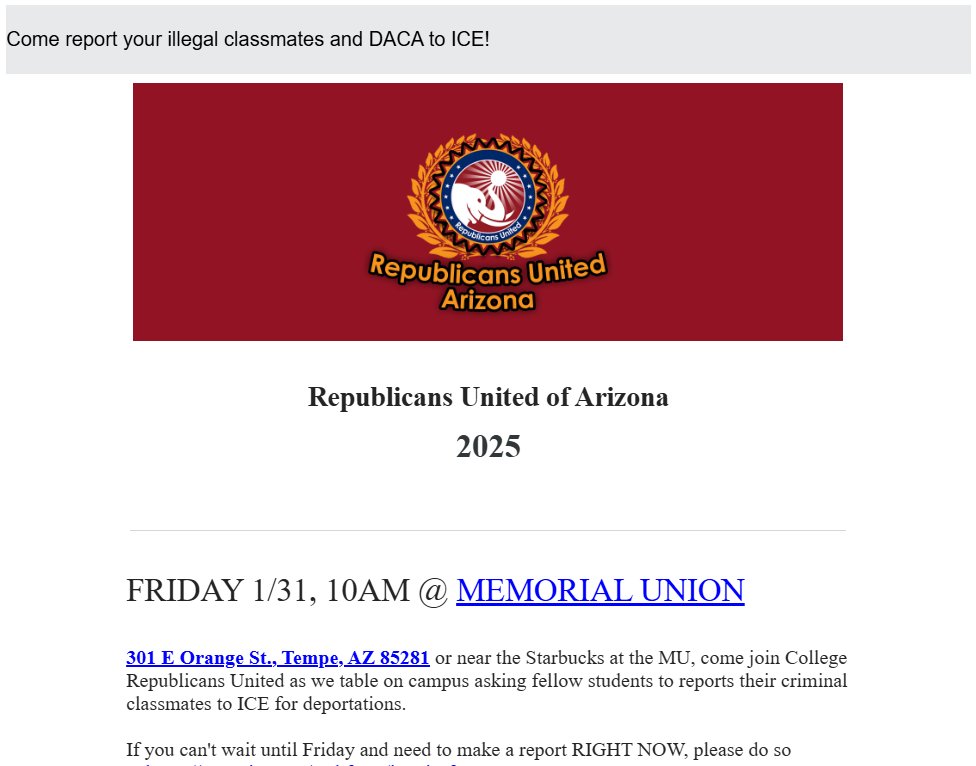 brahmresnik's tweet image. &apos;Come report your illegal classmates&apos;: One of the college Republican orgs at @ASU setting up table for snitches Friday on campus. ICE would/should tell you that students covered by DACA are lawfully present in the United States.