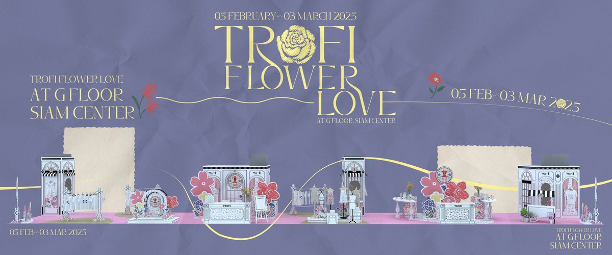 Trofi_Official's tweet image. 𝗧𝗥𝗢𝗙𝗜 𝗙𝗟𝗢𝗪𝗘𝗥 𝗟𝗢𝗩𝗘🌺✨

Siam Center x TROFI Pop-Up Store “TROFI Flower Love Collection”  ที่ยกเอาบรรยากาศร้านดอกไม้ในกรุงปารีสมาให้ทุกคนได้สัมผัสบรรยากาศกันแบบใกล้ชิดเร็วๆนี้ 

Siam Center x TROFI Pop-Up Store “TROFI Flower Love Collection” brings the atmosphere of…