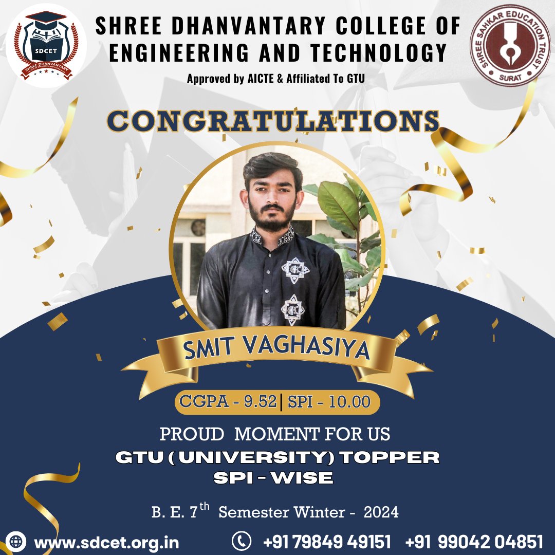 DhanvantaryC's tweet photo. Congratulations to our GTU Topper from Shree Dhanvantary College of Engineering &amp; Technology! Your hard work and dedication have paid off, making us proud! Keep shining and achieving new heights! 

#GTUTopper #ProudMoment #ShreeDhanvantary  #HardWorkPaysOff  #dhanvantarycampus https://t.co/AMJl32Kho2
