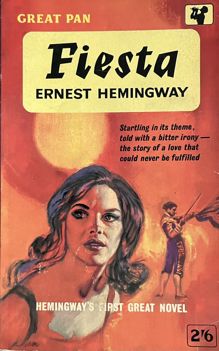 wilsongullis's tweet photo. Fiesta by Ernest Hemingway (Pan GP90, 1961, 6th Printing). Original Title: The Sun Also Rises. #Fiesta #ErnestHemingway #1960s #books #book #Paperback #coverart #cover #artwork #TheSunAlsoRises #PanBook #PanBooks https://t.co/7SyeKDSd6j