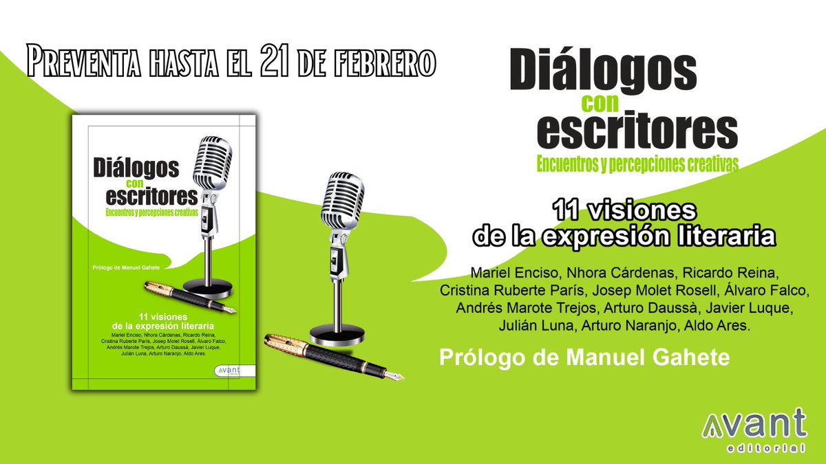¡PREVENTA HASTA EL 23 DE FEBRERO!
Diálogos con escritores de los autores:
Mariel Enciso; Nhora Cárdenas; Ricardo Reina; Cristina Ruberte París; Josep Molet Rosell; Álvaro Falco; Andrés Marote Trejos; Arturo Daussà; Javier Luque; Julián Luna; Arturo Naranjo; Aldo Ares.
Prólogo: