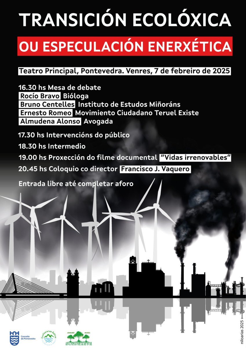 Eventazo a semana que ven

"TRANSICIÓN ECOLÓXICA OU ESPECULACIÓN ENERXÉTICA?"

Con <a href="/ecoloxistasgal/">Ecoloxistas Gal. Atlántica e Verde</a>, <a href="/TeruelExiste_/">Teruel Existe</a> e <a href="/IEM_Valminhor/">IEM</a> 

Coa proxección de "Vidas Irrenovables" de <a href="/MetaforaVisual_/">Metáfora Visual</a> e a presenza do seu director

🗓️ Venres 7 de Febreiro no Teatro Principal de Pontevedra
