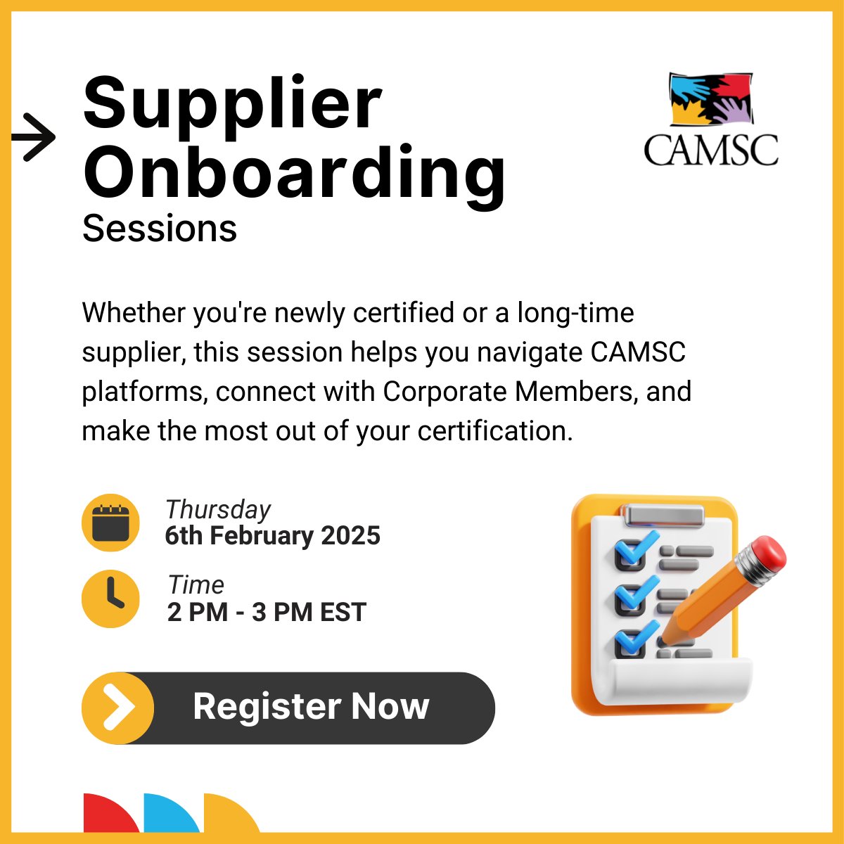 Join us for our Supplier Onboarding Session.

📅 Date: Thursday, February 6, 2025
⏰ Time: 2:00 PM – 3:00 PM EST
🔗 Register here: lnkd.in/d9eP_23m

Open to CAMSC Certified Suppliers only.