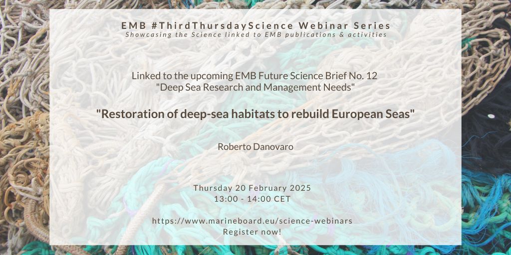 Join us on 20 February (13:00-14:00 CET) for our #ThirdThursdayScience webinar which will discuss #restoration of #deepsea habitats to rebuild #European Seas, with speaker Roberto Danovaro <a href="/r_danovaro/">roberto danovaro</a> from <a href="/UnivPoliMarche/">UnivPM</a>! Find out more and register here: marineboard.eu/events/restora…