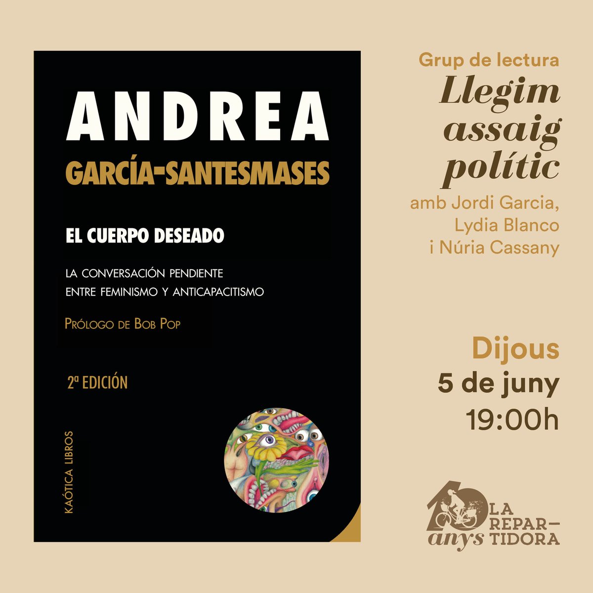 Amor i grassofòbia des de l'òptica feminista: (h)amor 8 de <a href="/continta_mt/">Continta Me Tienes</a> 
Anàlisi de conjuntura i propostes d'organització política: Un poder propi  de Jordi Garcia <a href="/Caliu_Editorial/">Caliu Espai Editorial</a> 
Conversa entre feminisme i anticapacitisme: El cuerpo deseado

Inscripció
forms.gle/hdMMdiv5cfYqmg…