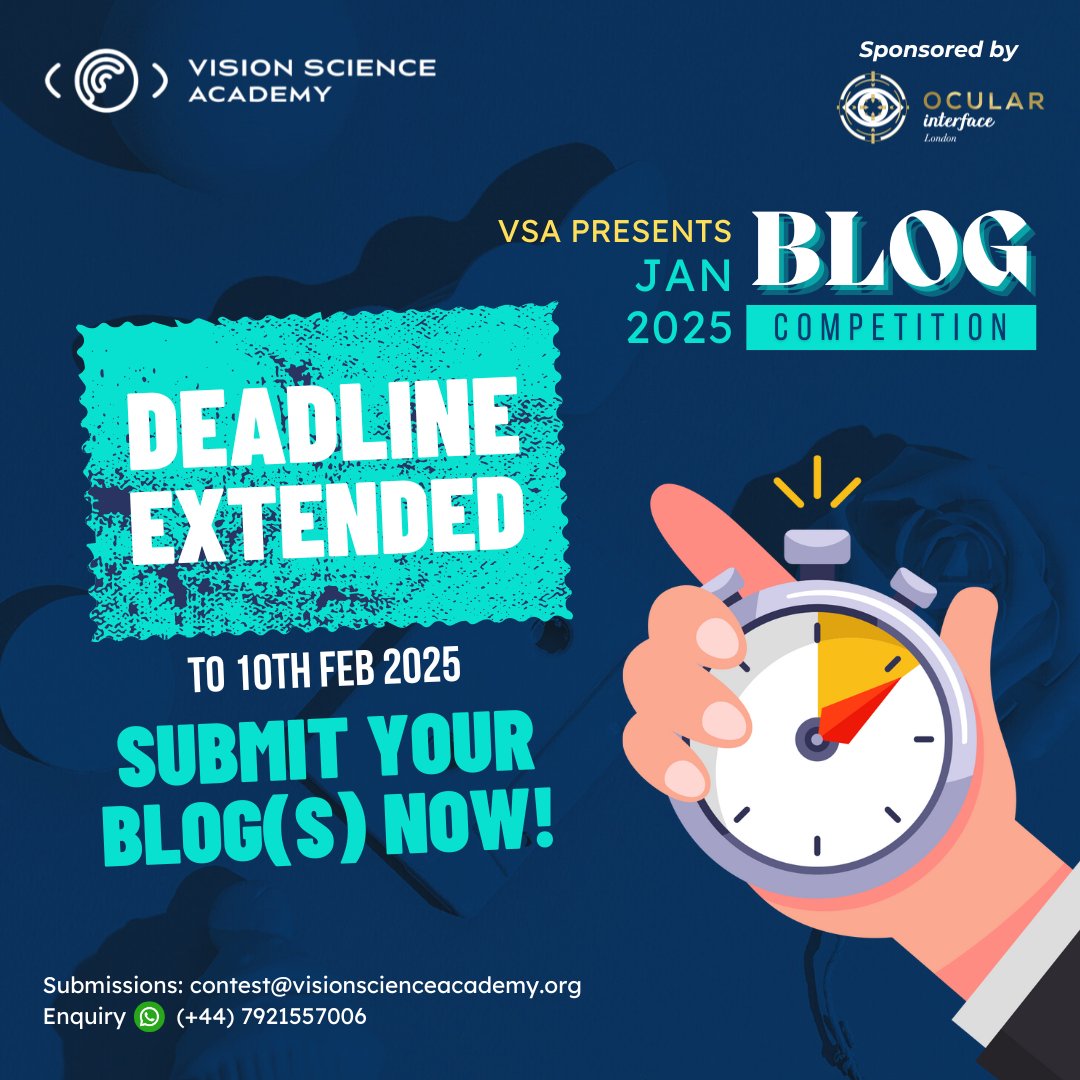 science_vision's tweet photo. 🚨 Exciting News! Deadline Extended! 🚨
Due to overwhelming enthusiasm, the VSA January 2025 Blog Competition deadline has been extended to February 10, 2025! 🎉
🔗 Read the news: https://t.co/VR0g3wQin3
#VSABlogCompetition #VisionScience #SciComm #OptometryInsights #Science https://t.co/cpM1tQElJg