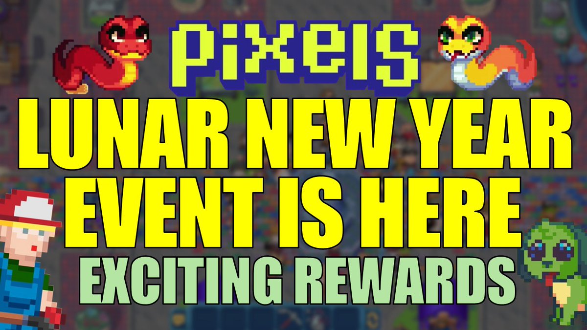 surgeweb3's tweet image. NEW VIDEO: LUNAR NEW YEAR EVENT IS HERE! EXCITING REWARDS

Link in the comments 

#pixels #pixelsnft #pixelsupdate #pixelscreator