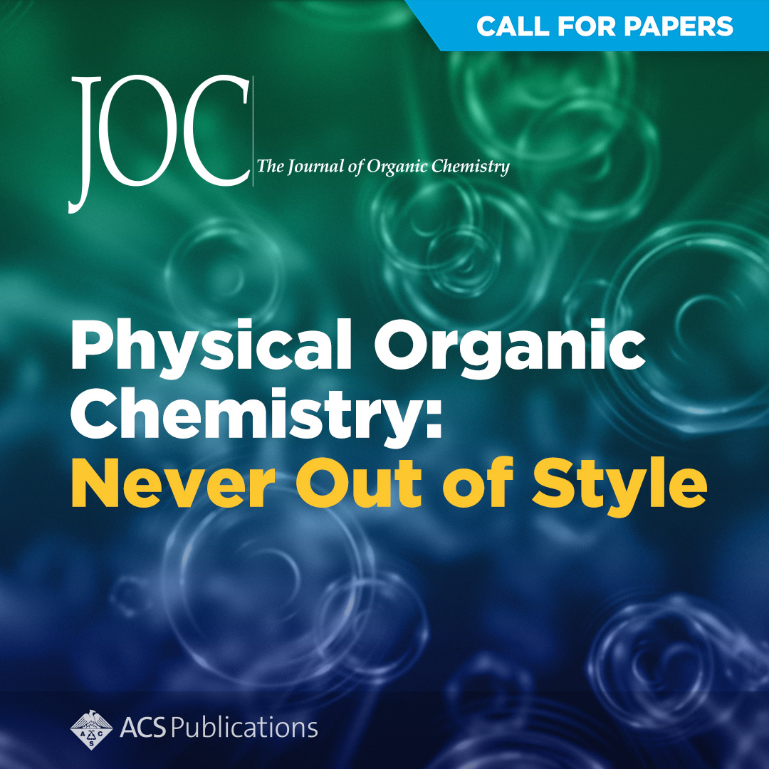 #CallForPapers: Physical Organic Chemistry: Never Out of Style

Submit your work to our upcoming Special Issue, which will showcase the breadth of modern physical organic chemistry and will set the stage for future innovation. 

Submit by April 1 2025: go.acs.org/ceR