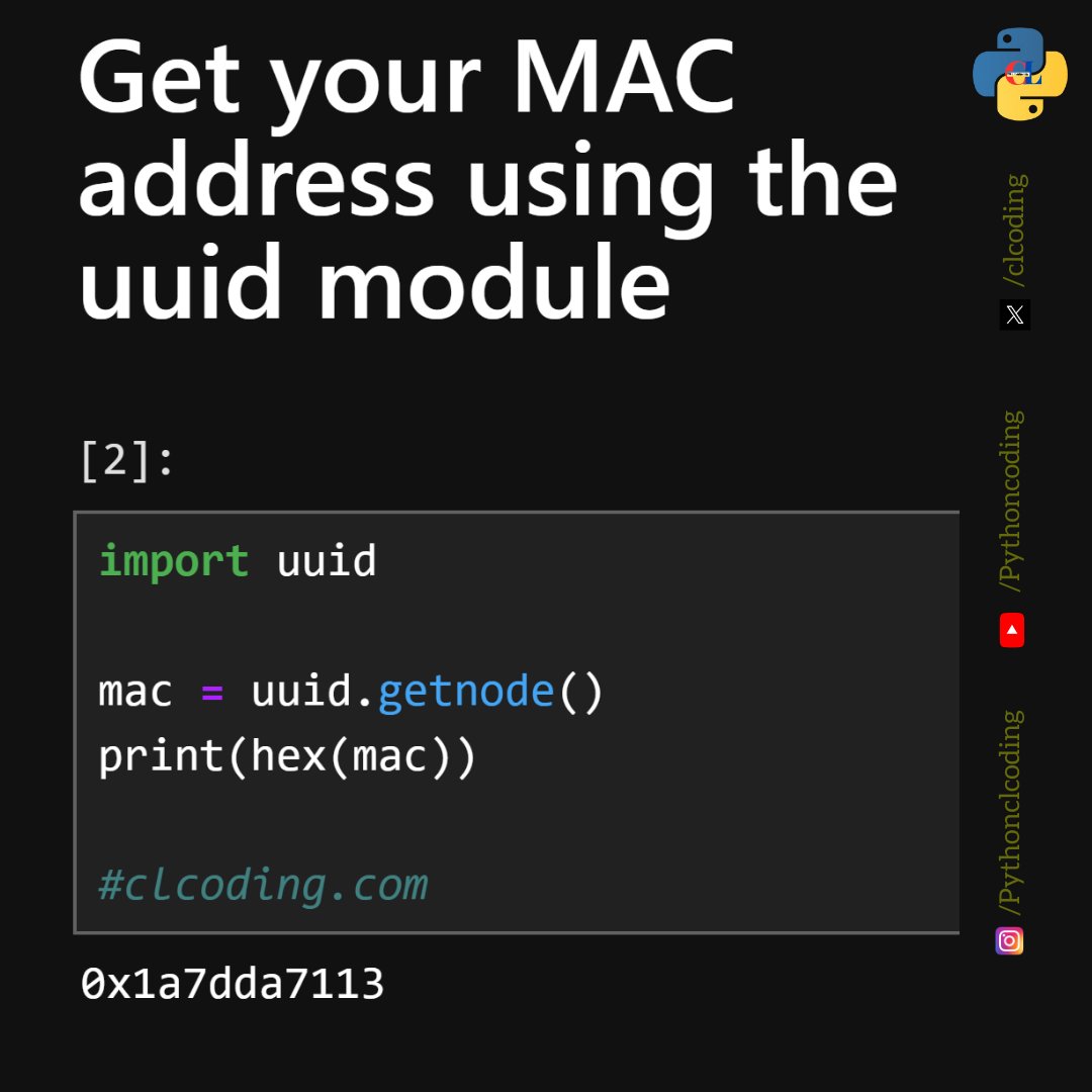 Get your MAC address using the uuid module