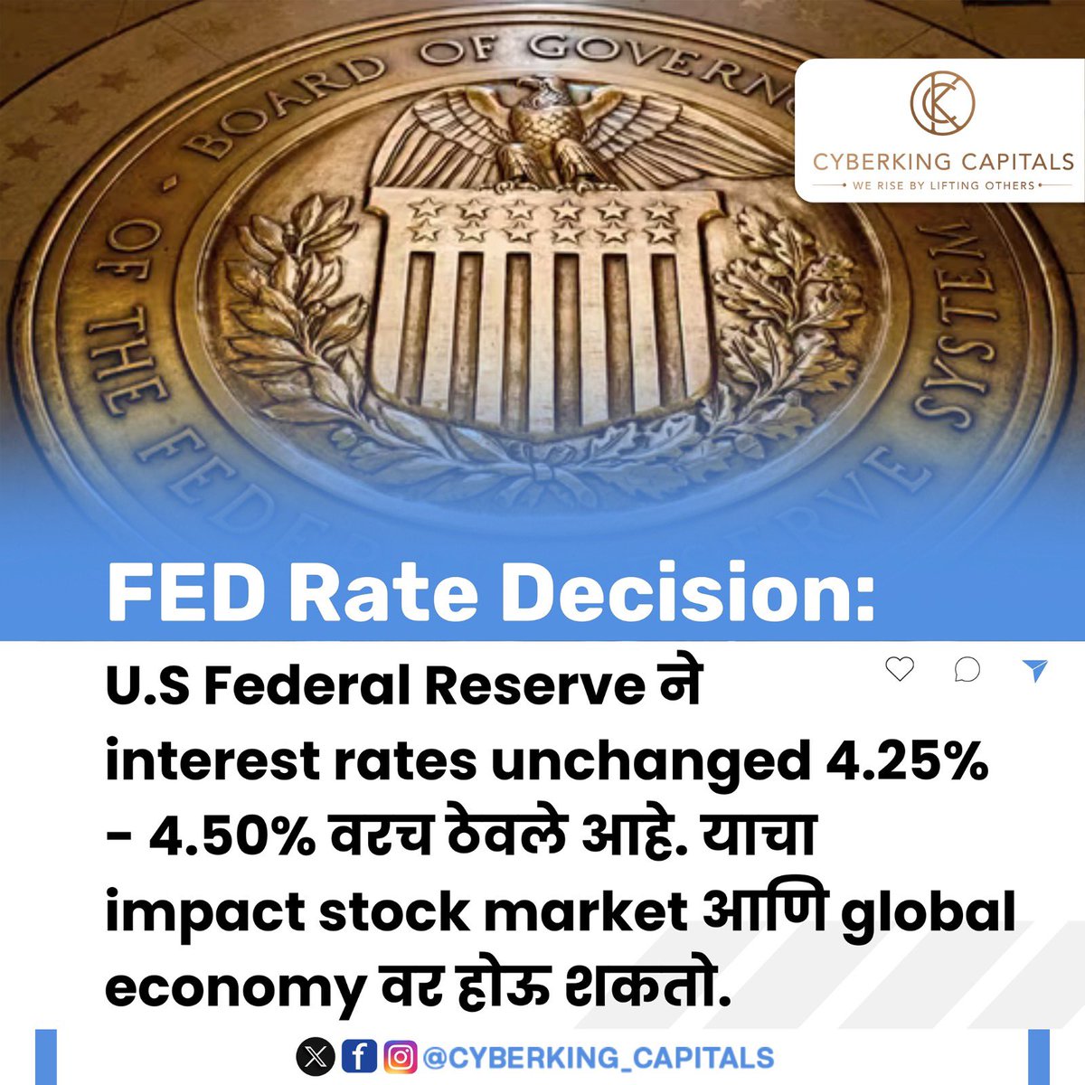 cyberkingck's tweet photo. FED Rate Decision: 
U.S Federal Reserve ने interest rates unchanged 4.25% - 4.50% वरच ठेवले आहे. याचा impact stock market आणि global economy वर होऊ शकतो. 
#stockmarket #stockmarketindia #cyberkingcapital #intradaytrading https://t.co/UclT9Y0dNV