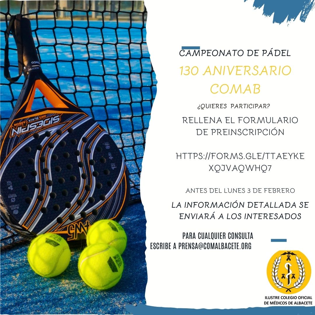 🎉🥎Campeonato de Pádel 130 Aniversario del Colegio de Médicos
📅 Fecha: Próximos meses (fecha exacta a confirmar)
🎾 Modalidad: Por parejas (al menos un integrante debe ser colegiado  COMAB)
🏅 Categorías: Diferentes niveles 
Formulario preinscripción forms.gle/TtaEYkEXqjvAqw…