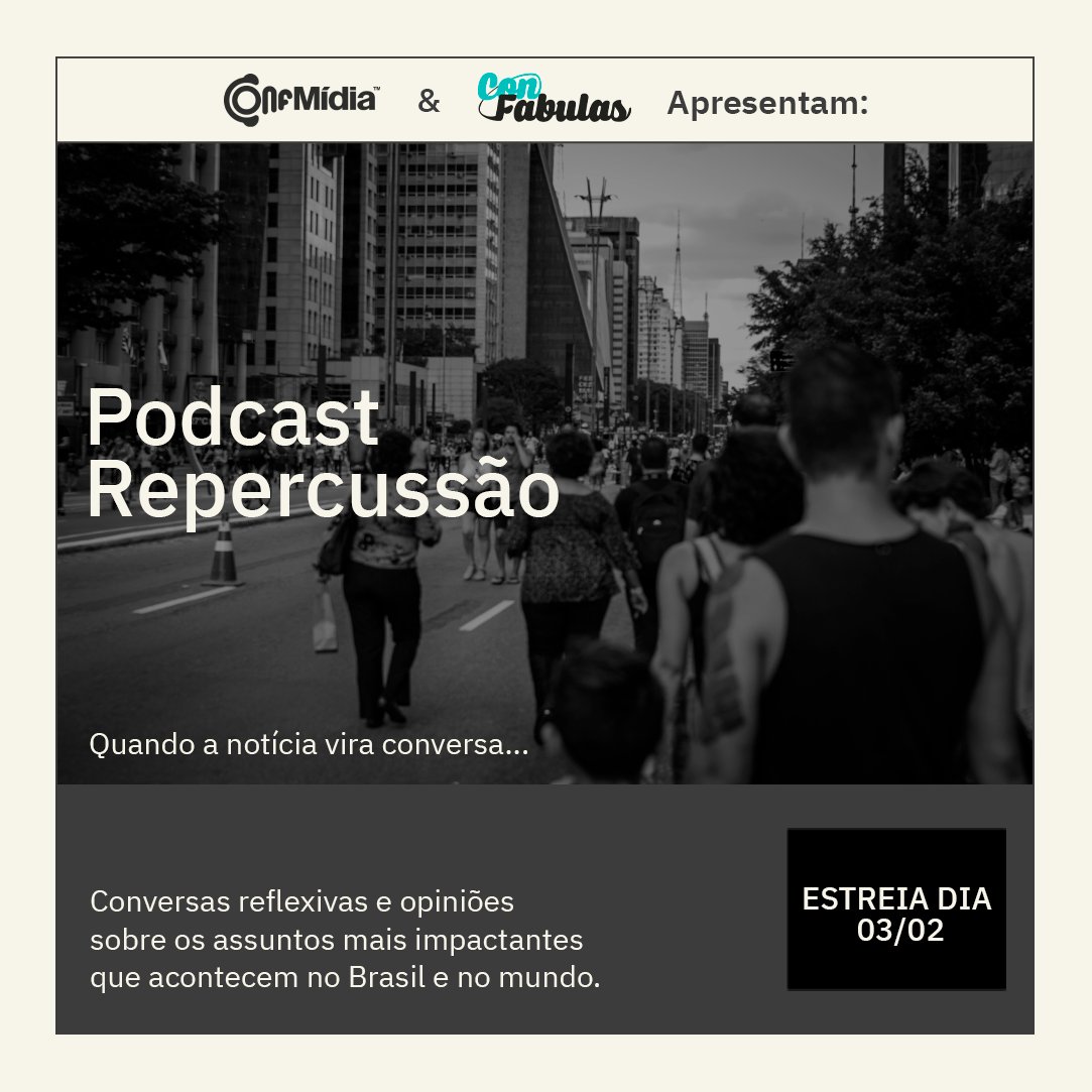 PodConfabulas's tweet photo. CHEGOU O MOMENTO!
Dia 03/02 estreia o Podcast REPERCUSSÃO.

Quando o assunto vira conversa!

No seu Player de Podcast favorito 🔥 https://t.co/w0BGGhjgwj