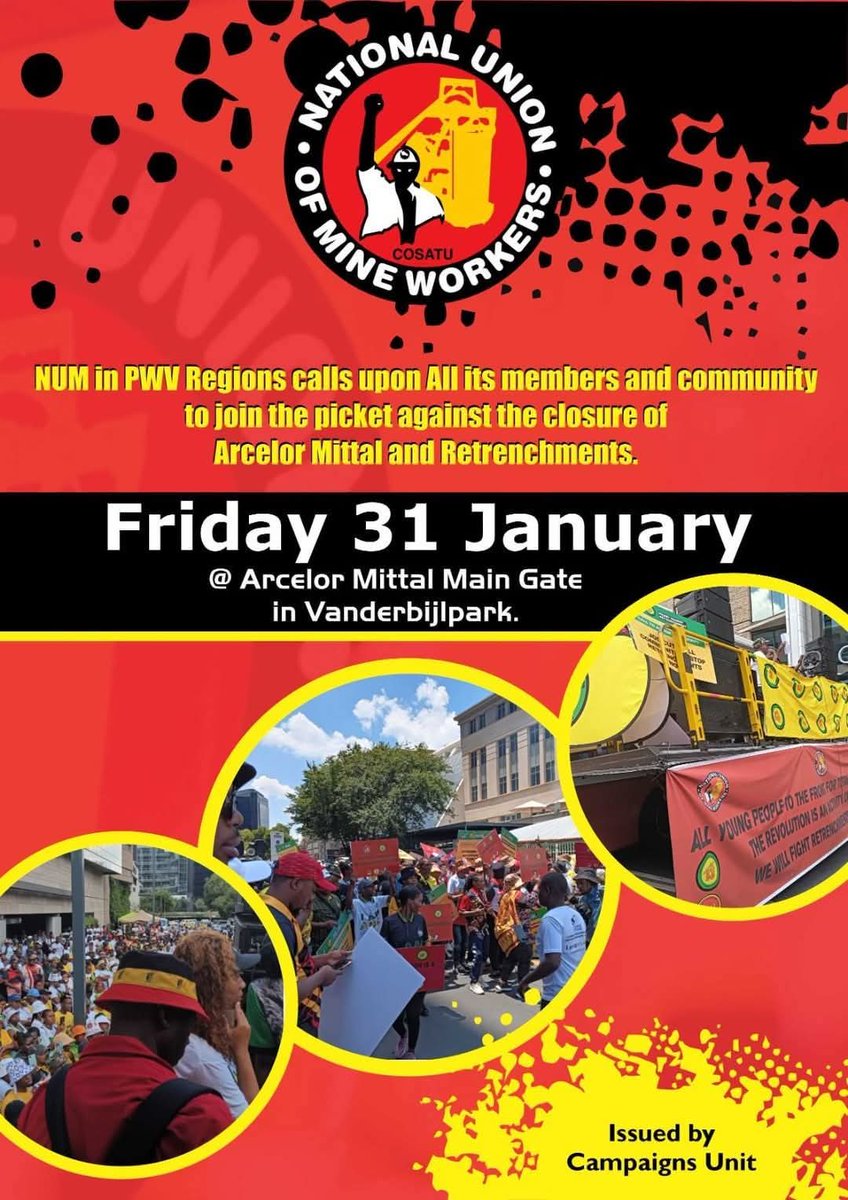 _cosatu's tweet photo. #NUM PWV urges all its members and working-class communities to participate in the picket coming tomorrow at the #ArcelorMittal Main Entrance at Vanderbijlpark #NoToRetrenchment @eNCA @Sli_Masikane @HeidiGiokos #eNCA @Meth_Khosi @PresidencyZA @DMRE_ZA @GovernmentZA https://t.co/m7ZvIwI2gF