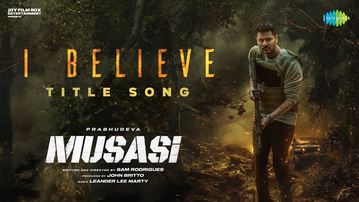 Yuvraaj (@proyuvraaj) on Twitter photo #IBelieve Title Song From #Musasi starring <a href="/PDdancing/">Prabhudheva</a> OUT NOW! 💥
A <a href="/leanderleemarty/">Leander Lee Marty</a> musical 🎼
Directed by <a href="/samrodrigues23/">sam rodrigues</a> 🎬
youtu.be/UIkiQ7ixSjQ?si…
🎥 Worldwide Release 14th March
#JohnBritto #JoyFilmBoxEntertainment #AnandMurugaUtharkar <a href="/Actor_Mahendran/">Master Mahendran 🔱</a> #JohnVijay #IBelieve Title Song From #Musasi starring <a href="/PDdancing/">Prabhudheva</a> OUT NOW! 💥
A <a href="/leanderleemarty/">Leander Lee Marty</a> musical 🎼
Directed by <a href="/samrodrigues23/">sam rodrigues</a> 🎬
youtu.be/UIkiQ7ixSjQ?si…
🎥 Worldwide Release 14th March
#JohnBritto #JoyFilmBoxEntertainment #AnandMurugaUtharkar <a href="/Actor_Mahendran/">Master Mahendran 🔱</a> #JohnVijay