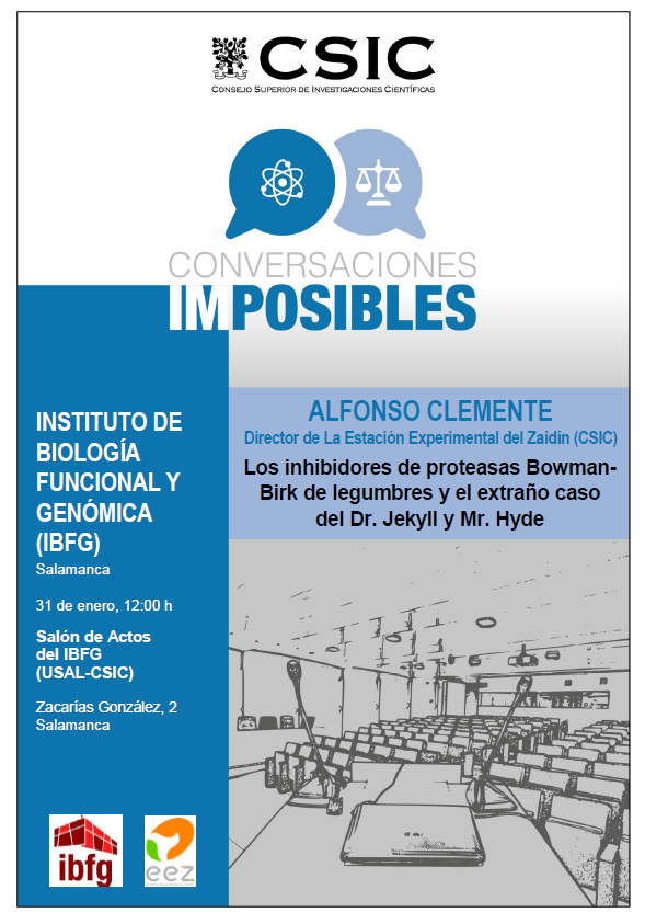 ibfg_es's tweet photo. Mañana nos visita el Dr. @alfonsoclemen68, director e investigador del @EEZCSIC, dentro del programa 'Conversaciones (im)POSIBLES'. Impartirá el seminario titulado "Los inhibidores de proteasas Bowman-Birk de legumbres y el extraño caso del Dr. Jekyll y Mr. Hyde".
#VAOR_CSIC https://t.co/PQsXL7MyEi