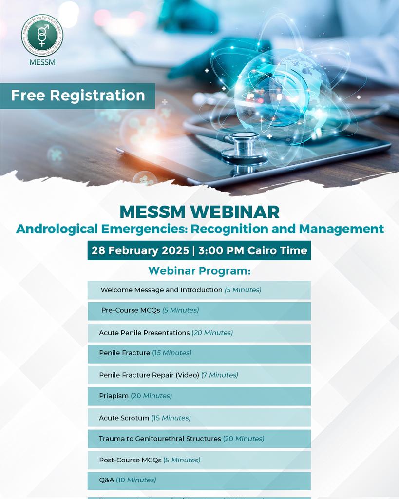 Don’t miss our upcoming webinar on Andrological Emergencies: Recognition and Management, taking place on 28 February 2025 at 3:00 PM Cairo Time.
Click Below to register:

forms.gle/mNtfpJwDJgKXNN…