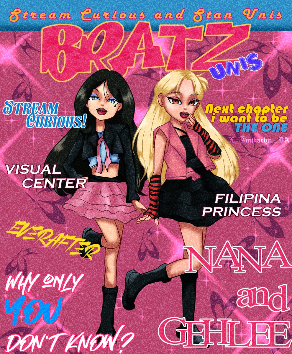 mikachu_DA's tweet image. &apos;Why only YOU don&apos;t know?&apos;

UNIS X BRATZ
#UNIS #fanart 
#ArtworksForUnis
#UnisMuseo #Unis_EAAT
//Nanalee fan art coz... why not?