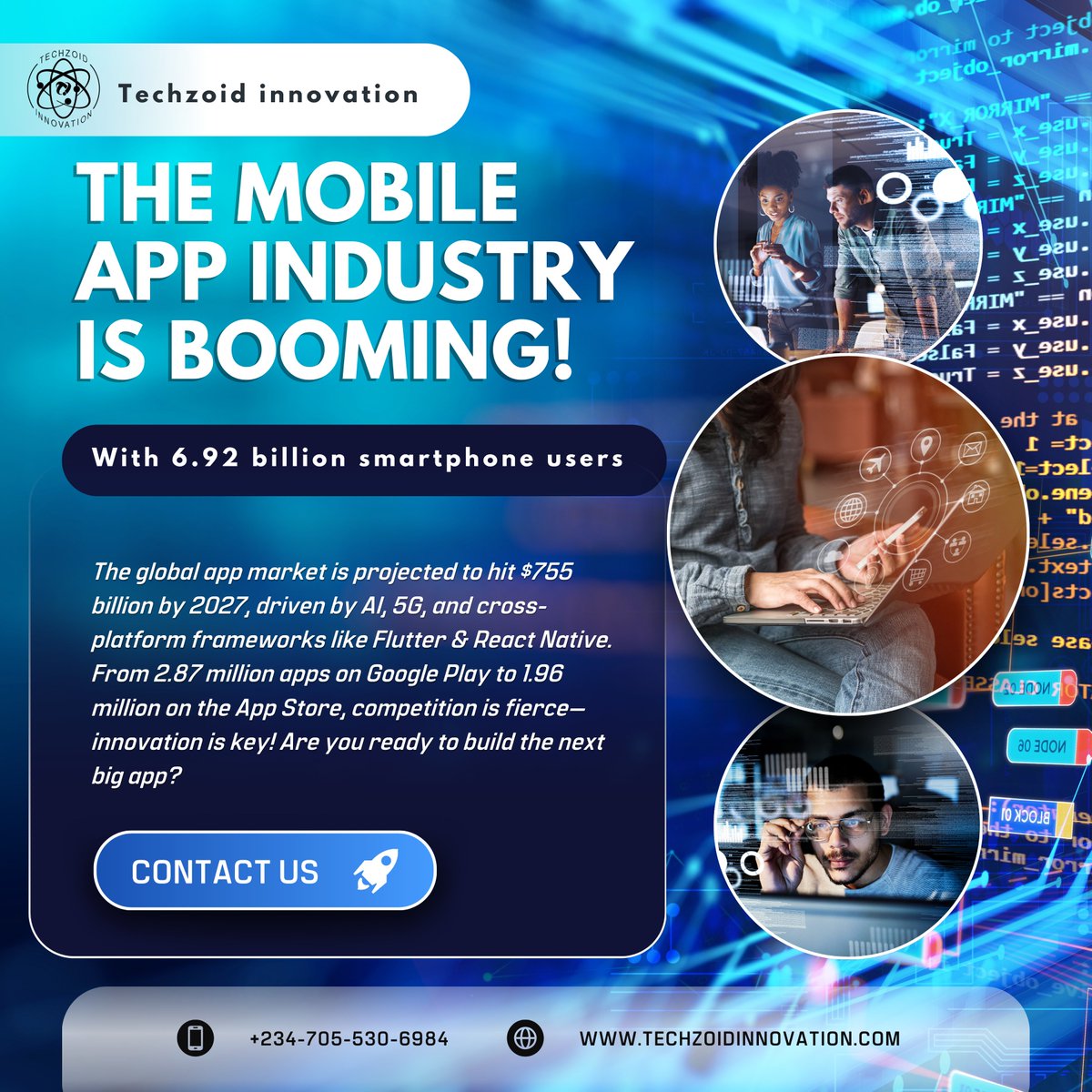 TechzoidNG's tweet image. The mobile app industry is booming, with rapid growth driven by AI, 5G, and cross-platform tech. Innovation is key in a highly competitive market.