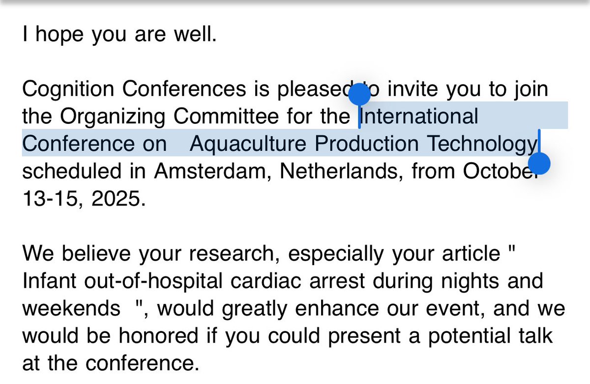 We enjoyed your paper on infant cardiac arrest — please come to our fish farming conference…